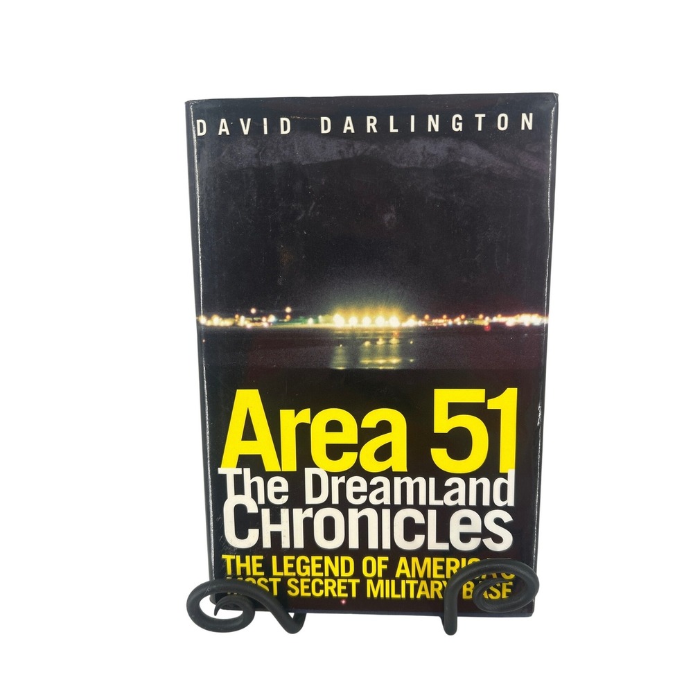Area 51 The Dreamland Chronicles by David Darlington Hardcover